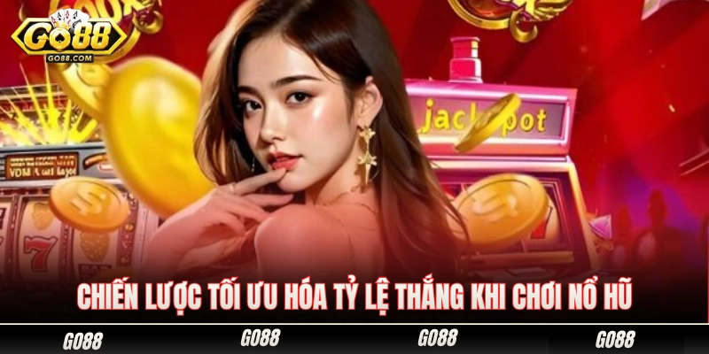 Giải Mã Thuật Toán Nổ Hũ Go88 Săn Jackpot Cực Dễ 3 Bí quyết nâng cao xác suất trúng thưởng khi quay hũ đổi thưởng